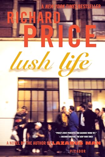 Lush Life: A Novel