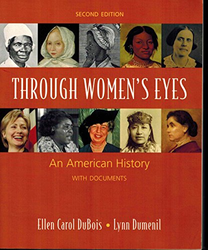 Through Women's Eyes: An American History With Documents