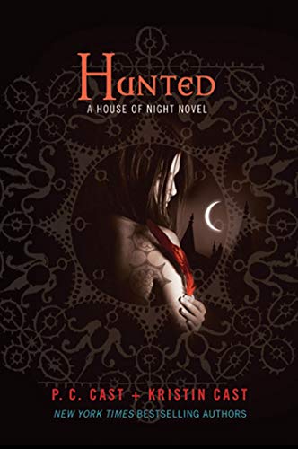 Hunted (House of Night, 5, Band 5)
