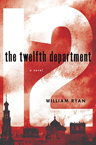 The Twelfth Department: A Novel (Captain Alexei Korolev Novels)