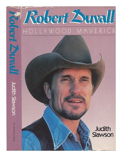 Robert Duvall: Hollywood Maverick