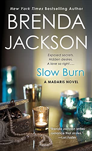 Slow Burn: A Madaris Novel (Madaris Family Novels, 14)