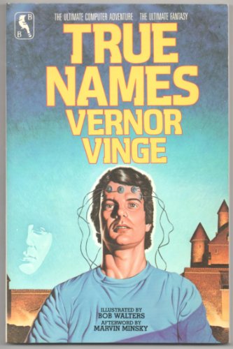 True Names and the Opening of the Cyberspace Frontier