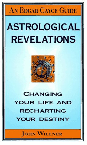 Edgar Cayce's Astrological Revelations
