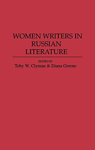 Women Writers in Russian Literature: 53 (Contributions to the Study of World Literature)