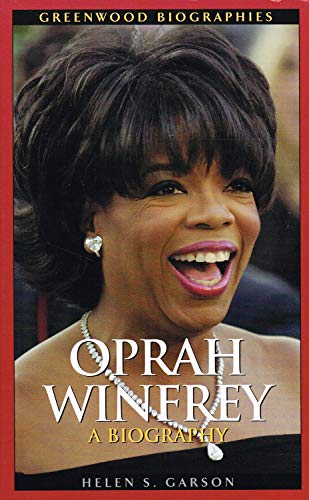 Oprah Winfrey: A Biography (Greenwood Biographies)