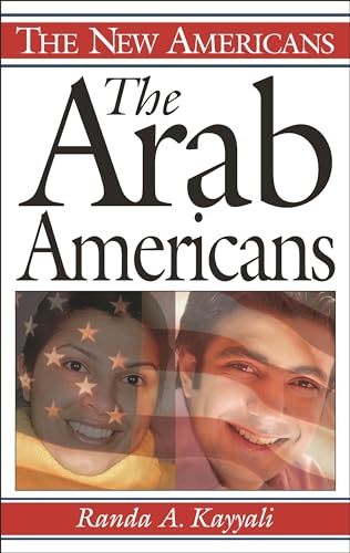 The Arab Americans (The New Americans)