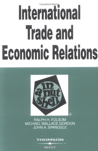 International Trade And Economic Relations In A Nutshell
