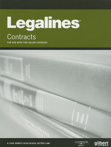 Legalines on Contracts, Keyed to Fuller
