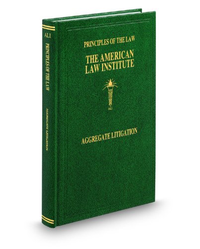 Principles of the Law of Aggregate Litigation