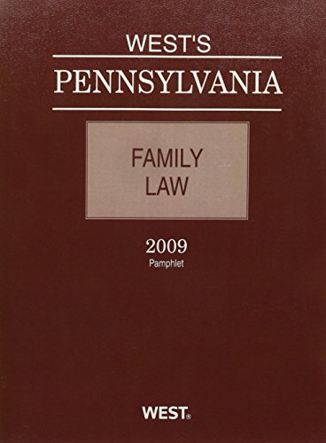 Wests Pennsylvania Family Law, 2009 ed.
