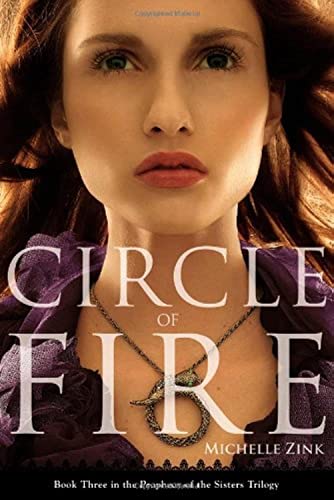 Circle of Fire (Prophecy of the Sisters, 3)
