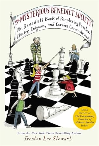 The Mysterious Benedict Society: Mr. Benedict's Book of Perplexing Puzzles, Elusive Enigmas, and Curious