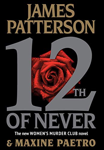 12th of Never (A Women's Murder Club Thriller)