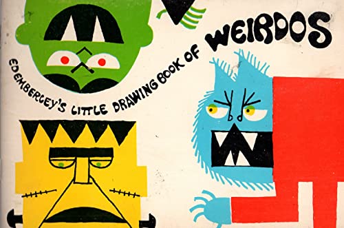 Ed Emberley Little Drawing Book of Weirdos