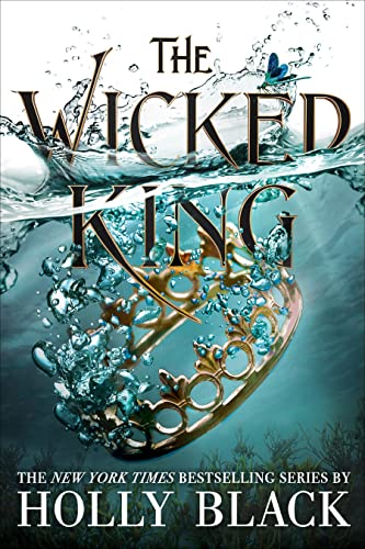 The Wicked King (The Folk of the Air, 2, Band 2)