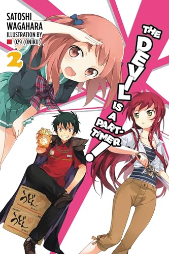 The Devil Is a Part-Timer!, Vol. 2 (light novel): Volume 2 (DEVIL IS PART TIMER LIGHT NOVEL SC)