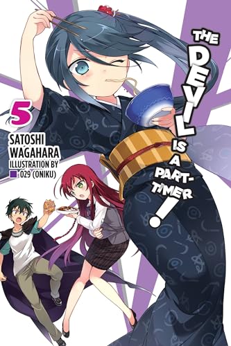 The Devil Is a Part-Timer!, Vol. 5 (Novel)