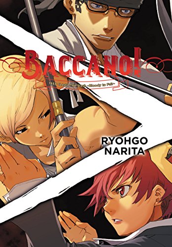 Baccano!, Vol. 7 (light novel) (Baccano!, 7) (Volume 7)