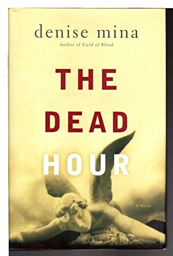 The Dead Hour: A Novel