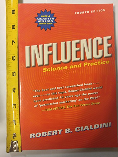 Influence: Science and Practice (4th Edition)