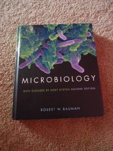 Microbiology with Diseases by Body System with The Microbiology Place Website: United States Edition