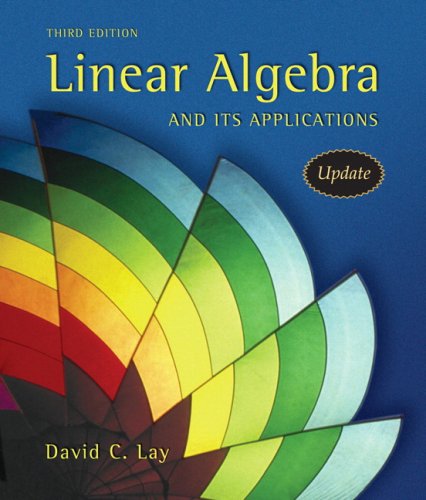 Linear Algebra and Its Applications With Cd-rom + Student Study Guide Update