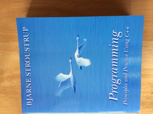 Programming: Principles and Practice Using C++