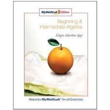 Beginning and Intermediate Algebra, MyMathLab Edition Package (4th Edition)