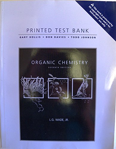 Organic Chemistry Printed Test Bank