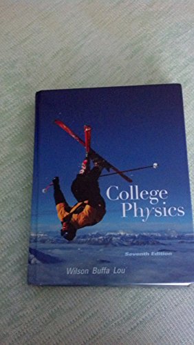 College Physics (7th Edition)
