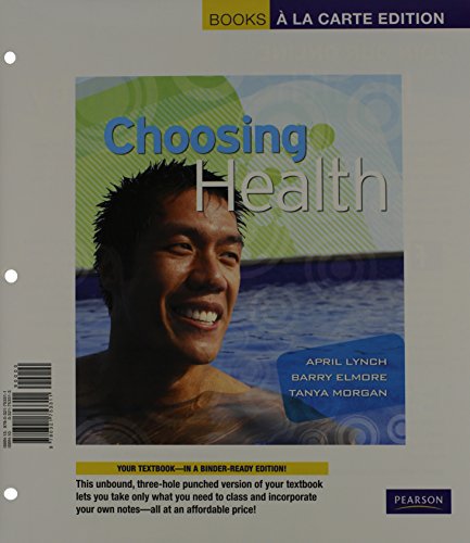 Choosing Health + Masteringhealth with Etext Access Card
