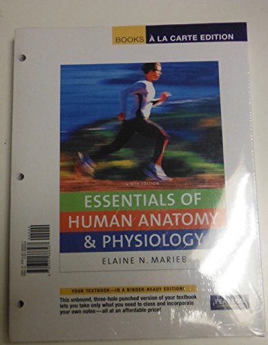 Books a la Carte Plus for Essentials of Human Anatomy & Physiology (9th Edition)