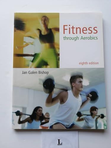 Fitness Through Aerobics