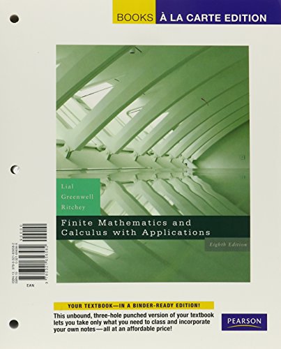 Finite Mathematics and Calculus Plus Applications, Books a la Carte Plus MyLab Math/MyLab Statistics Student Access Kit (8th Edition)