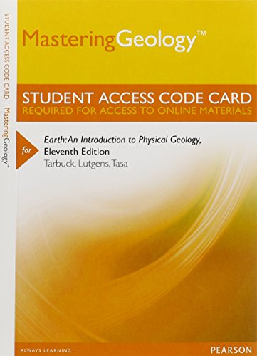 Earth Masteringgeology Standalone Access Cardh: An Introduction to Physical Geology