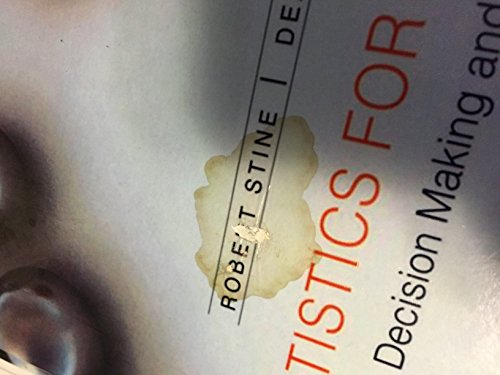 Statistics for Business: Decision Making and Analysis