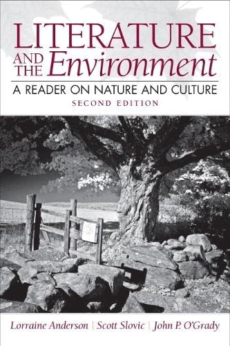 Literature and the Environment: A Reader on Nature and Culture with NEW MyLiteratureLab -- Access Card Package (2nd Edition)