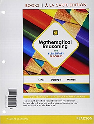 Mathematical Reasoning for Elementary Teachers, Books a la carte Edition (7th Edition)