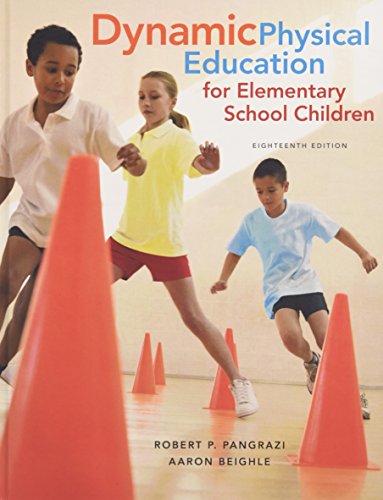 Dynamic Physical Education for Elementary School Children: Dyna Phys Educ Elem Sch_18