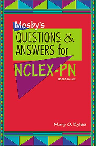 Mosby's Questions & Answers for Nclex-Pn