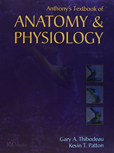 Anthony's Textbook of Anatomy and Physiology (Revised Reprint)