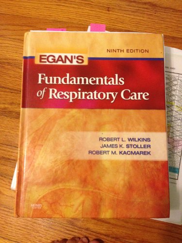 Egan's Fundamentals of Respiratory Care