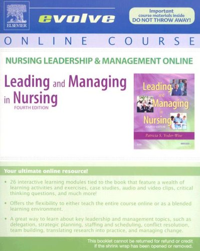 Online Course for Leading and Managing in Nursing User Guide and Access Code Pass Code