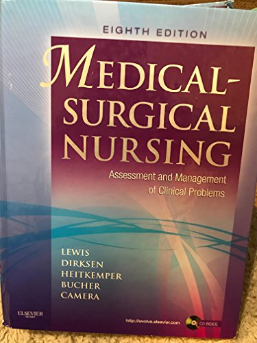 Medical-Surgical Nursing: Assessment and Management of Clinical Problems