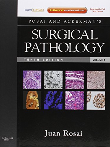 Rosai and Ackerman's Surgical Pathology - 2 Volume Set: Expert Consult: Online and Print