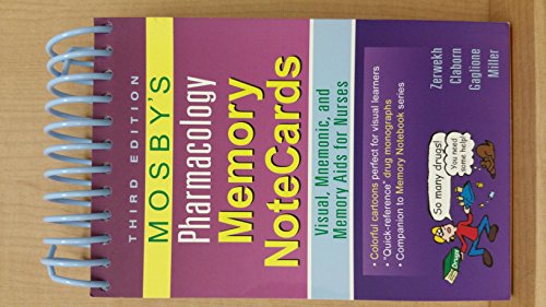 Mosby's Pharmacology Memory NoteCards: Visual, Mnemonic, and Memory Aids for Nurses