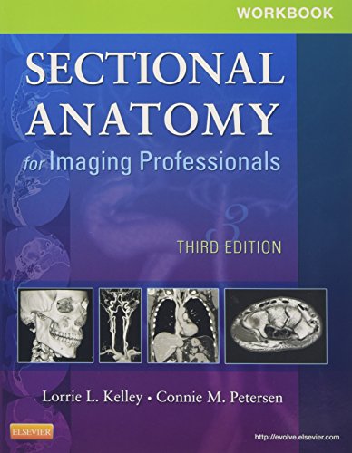 Workbook for Sectional Anatomy for Imaging Professionals
