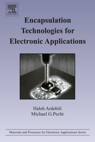 Encapsulation Technologies for Electronic Applications