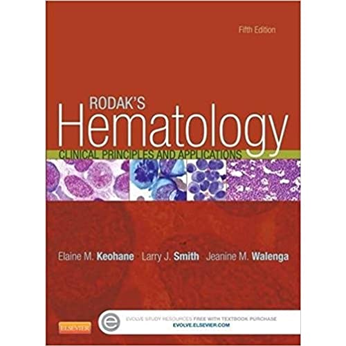 Rodak's Hematology: Clinical Principles and Applications